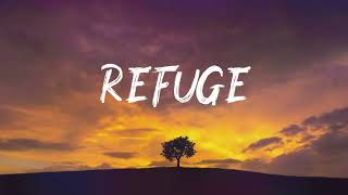 Video thumbnail of "Purpose - Refuge (Lyrics Video)"