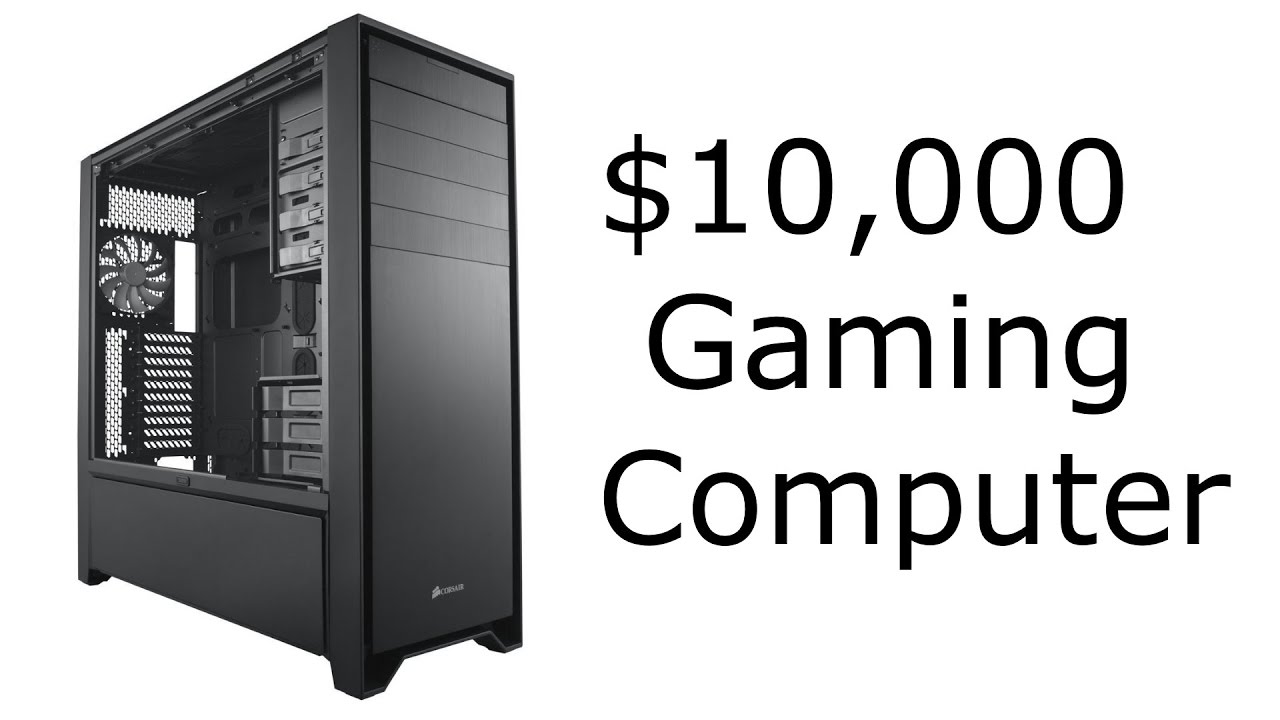 10 000 GAMING PC BEAST YouTube