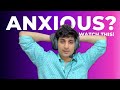 How to deal with anxiety at work or school?
