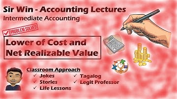 Lecture 03: Net Realizable Value. (LCNRV). Inventory Accounting. [Intermediate Accounting]
