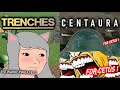 How trenches vs centaura be like
