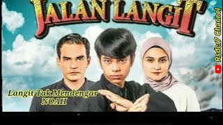 Download lagu Langit Tak Mendengar (Lirik) OST Jalan Langit ~ MNCTV || NOAH