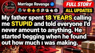 My father called me stupid for years. He begged when he saw how much I earned. [FULL STORY]