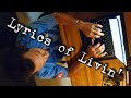 Lyrics Of Livin' - January 3 - F Off Gravity