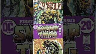 Who copied who?? In 1971 DC & Marvel released Man Thing & Swamp Thing within months of each other!