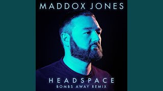 Headspace (Bombs Away Remix)