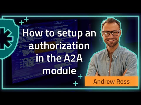 How to setup an authorization in the A2A module