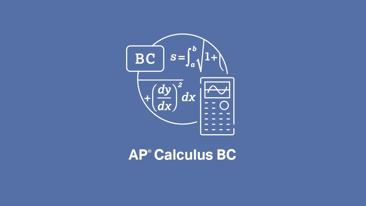 Ap Calculus Bc Exam Details And Timed Ap Exam Practice 1 Youtube