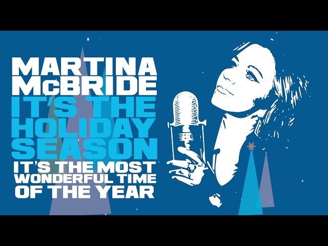 Martina McBride - Most Wonderful Time