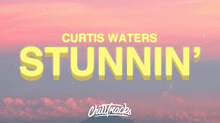 Curtis Waters - Stunnin' (Lyrics) ft. Harm Franklin \\