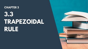3.3 Trapezoidal Rule (Using Calculator)  | Numerical Methods SM025