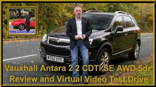 Vauxhall Antara 2 2 CDTi SE AWD 5dr | Review and Virtual Video Test Drive