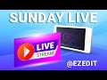 Welcome to our New Sunday Live @ezeditofficials