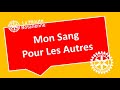 La minute rotarienne  mon sang pour les autres