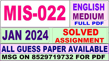 MIS 022 solved assignment 2024 / mis 022 solved assignment 2024 in English / ignou PGCINDS mis 022