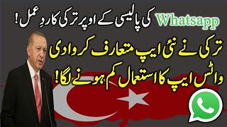 Turkey Reaction On Whatsapp New Data Privacy Policy | Turkey Launch New App BIP