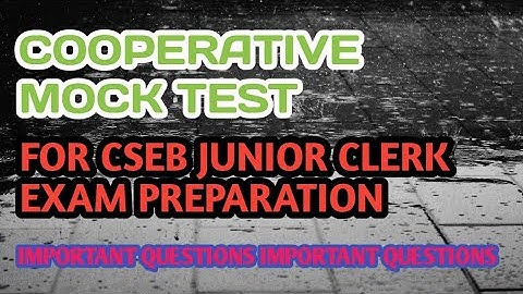 Cooperative mock test for CSEB junior clerk exam preparation