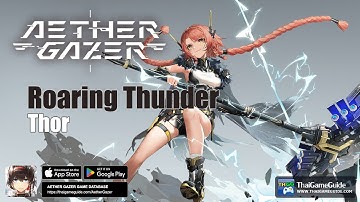 Roaring Thunder - Thor | Character Trials | Character Skill Preview & Gameplay | Aether Gazer