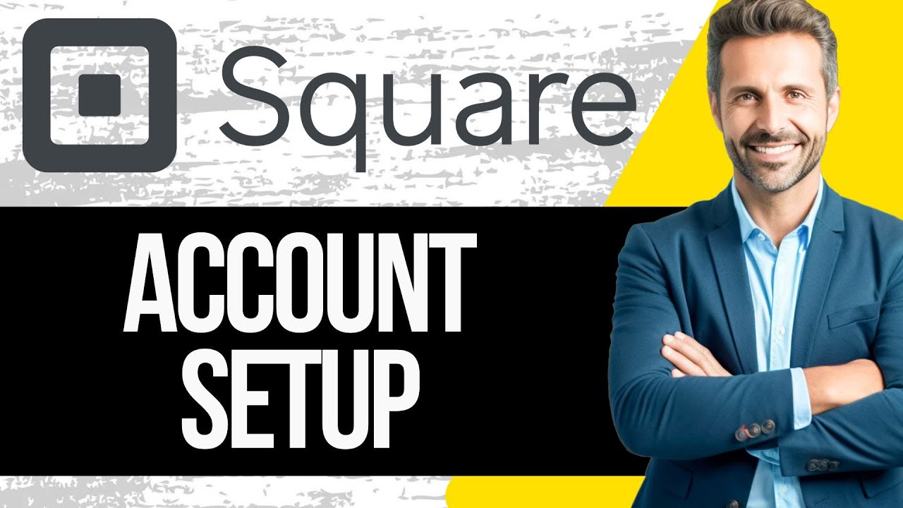 How to Setup a Square Account | Tutorial 2025 - YouTube