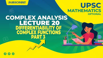 UPSC Mathematics Optional (in Hindi) | Complex Analysis | Lecture 20