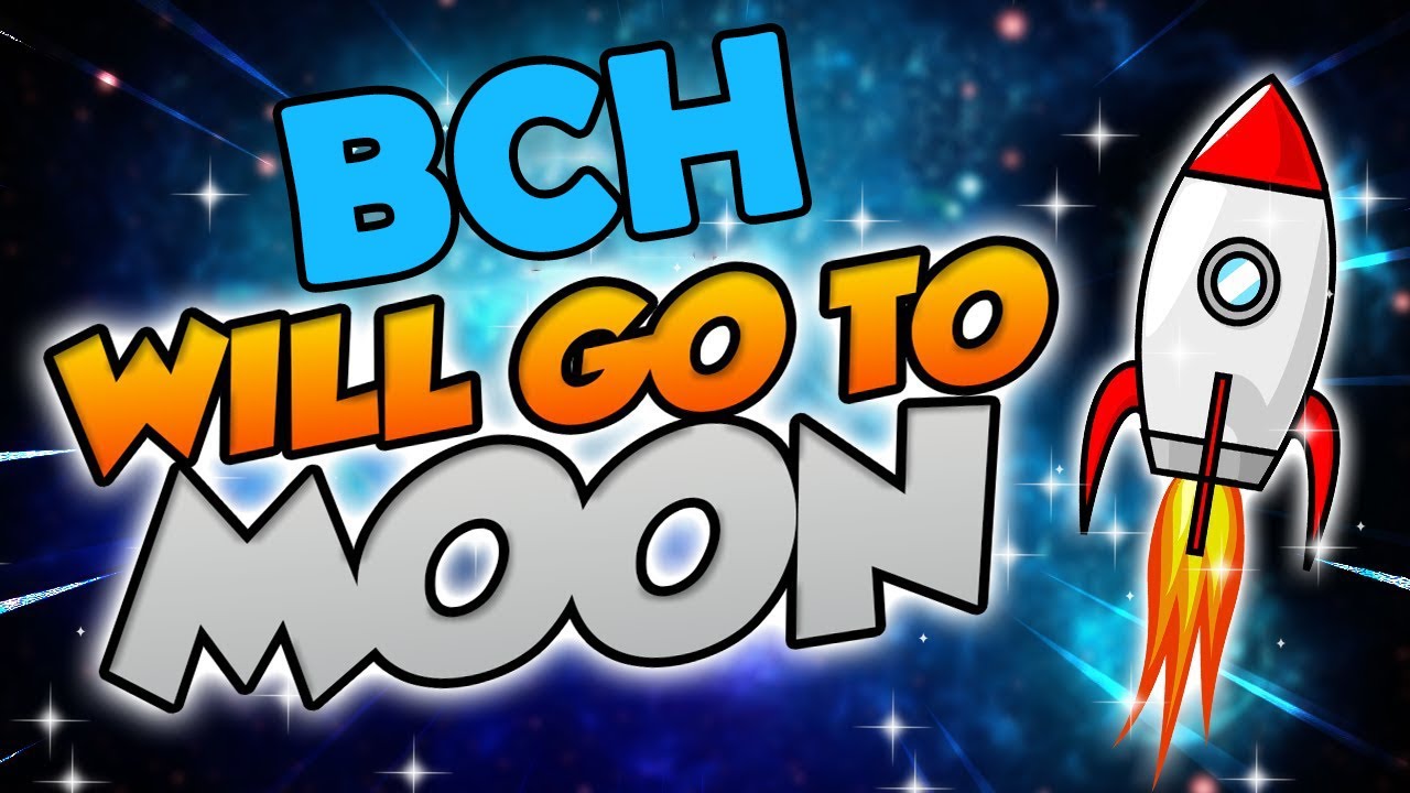 BCH WILL GO THE MOON - Bitcoin CASH PRICE PREDICTION & SHOULD YOU BUY IT??