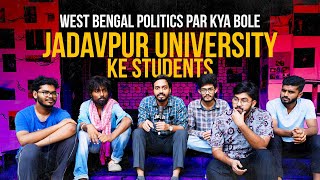 Jadavpur University on West Bengal's Politics | Jist