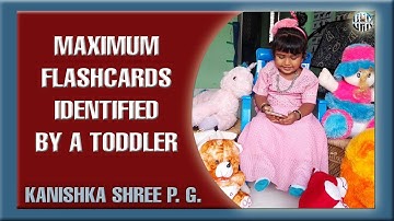 MAXIMUM FLASHCARDS IDENTIFIED BY A TODDLER