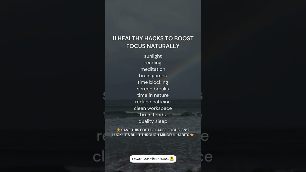 🌻 11 Healthy Habits To Boost Focus Naturally 