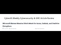 Cyberja weekly cybersecurity  grc article reviewmassive ddos attack on microsoft services