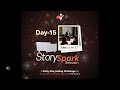 Story Spark Day 15 The Tough Decision