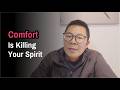 Comfort Is Killing Your Spirit | The Daoist Warning You Need