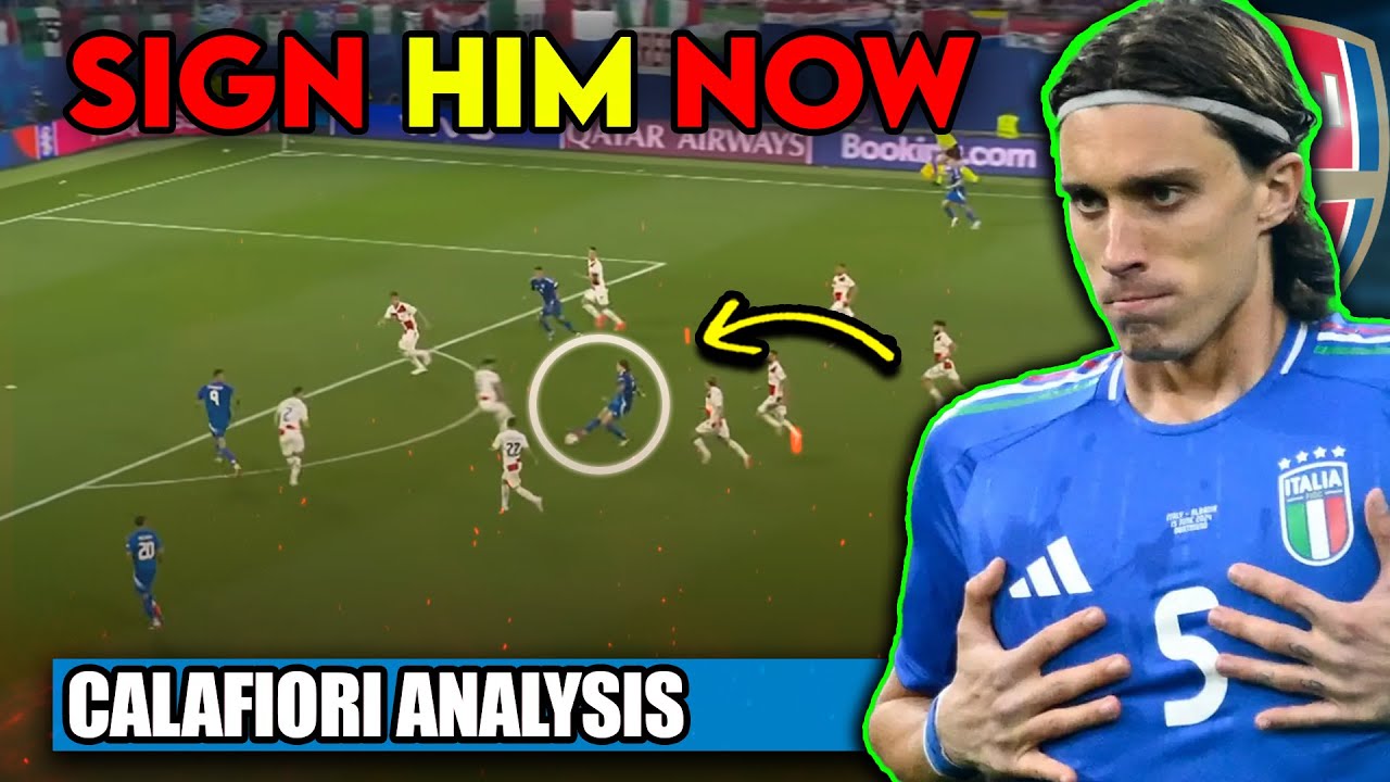 Why Riccardo Calafiori Is PERFECT For Arsenal