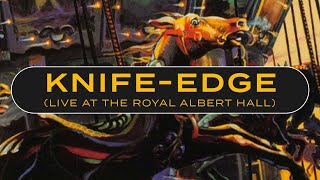 Emerson, Lake &amp; Palmer - Knife Edge (Live at the Royal Albert Hall) [Official Audio]