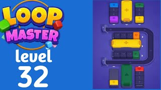 Loop Master level 32 walkthrough solution 