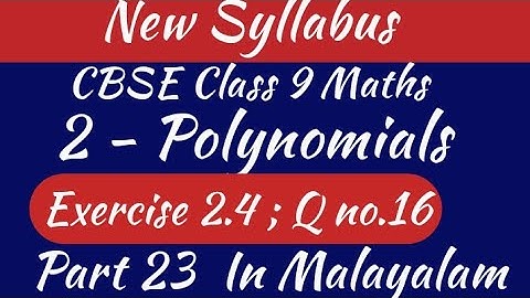 Exercise 2.4 Q.no.16 Cbse Class 9 Maths Chapter 2 New Syllabus In Malayalam