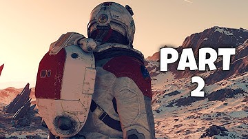 STARFIELD Walkthrough Gameplay Part 2 - MARS (Full Game)