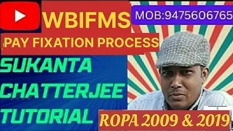 Pay fixation#wbifms # pay fixation conversion from Ropa 2009 to 2019#sukanta chatterjee tutorial 🙏🙏
