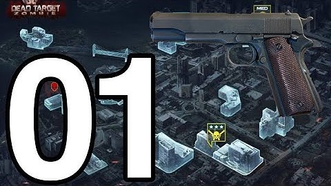 Dead Target - Mission 01 -  m1911 Pistol - Gameplay Walkthrough part 01