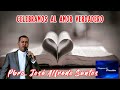 Celebramos el amor verdadero - Padre José Alfredo Santos