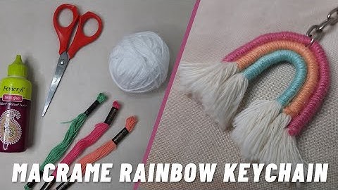 macrame rainbow keychain | diy easy macrame | macrame art | macrame tutorial
