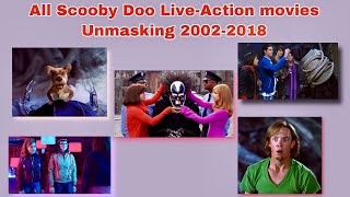 All Scooby Doo Live-Action movies Unmasking Villains | 2002 - 2018