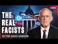 Victor Davis Hanson: The Modern Left Wants Control More Than Accountability