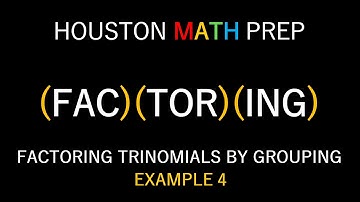Factoring Trinomials by Grouping (Example with GCF)