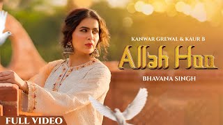 Allah Hoo (HD Video) | Kanwar Grewal | Kaur B | Bhavana Singh | Desi Crew | New Punjabi Song 2024 by Speed Records 35,564 views 12 days ago 4 minutes