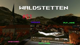 LS22 Waldstetten Roleplay Projekt #51 Alle Wege führen zu Kessel