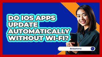 Do iOS Apps Update Automatically Without Wi-Fi?
