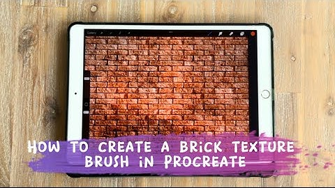 How to create a brick texture brush in Procreate