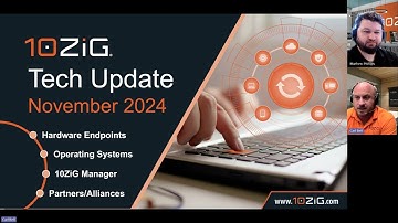 10ZiG Sales Tech Update - November 2024