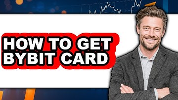 How To Get Bybit Card (Full Guide)
