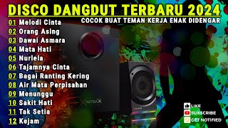 DISCO DANGDUT LAWAS 2024 - DISCO DANGDUT NONSTOP TERBARU FULL BASS